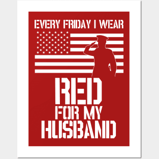 Patriotic Military Husband Design - Every Friday I Wear RED Posters and Art